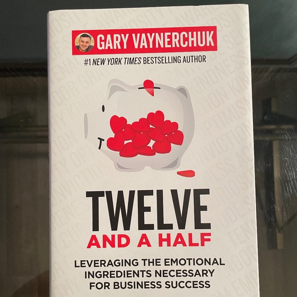 Twelve and a Half by Gary Vaynerchuk – Brand New Hardcover